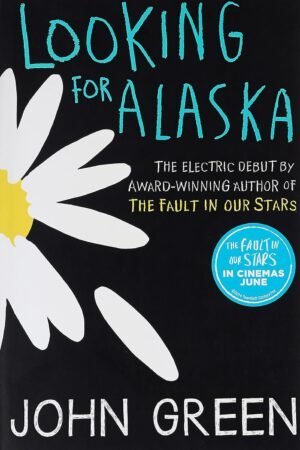 Looking for Alaska