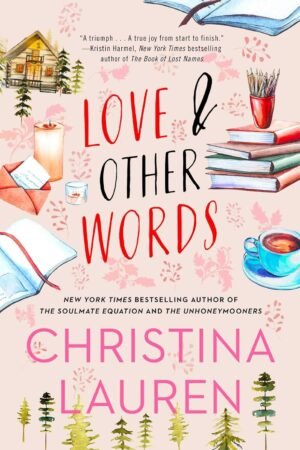 Love and Other Words