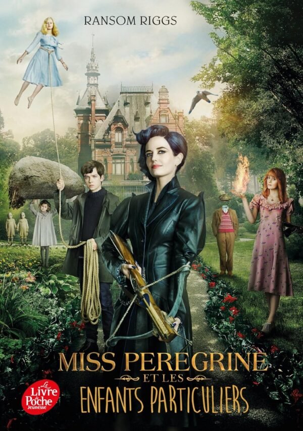 Miss Peregrine et les enfants particuliers