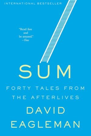 Sum: Forty Tales from the Afterlives