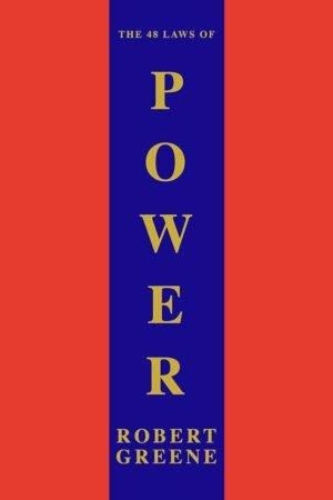 The 48 laws of power