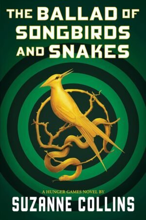 The Ballad Of Songbirds And Snakes