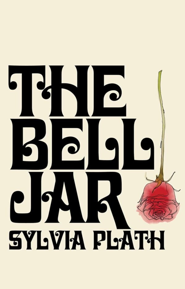 The Bell Jar The Bell Jar