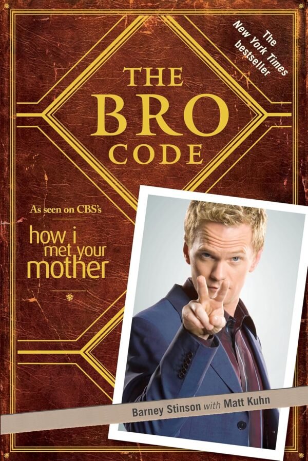 The Bro Code The Bro Code