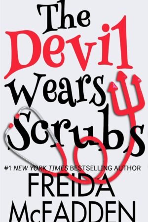the devil wears scrubs