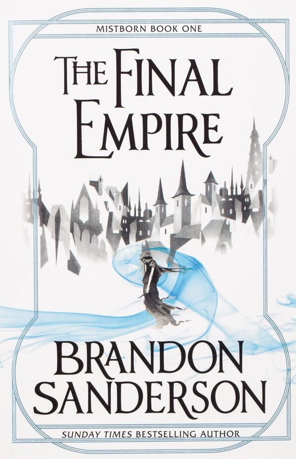 The Final Empire The Final Empire