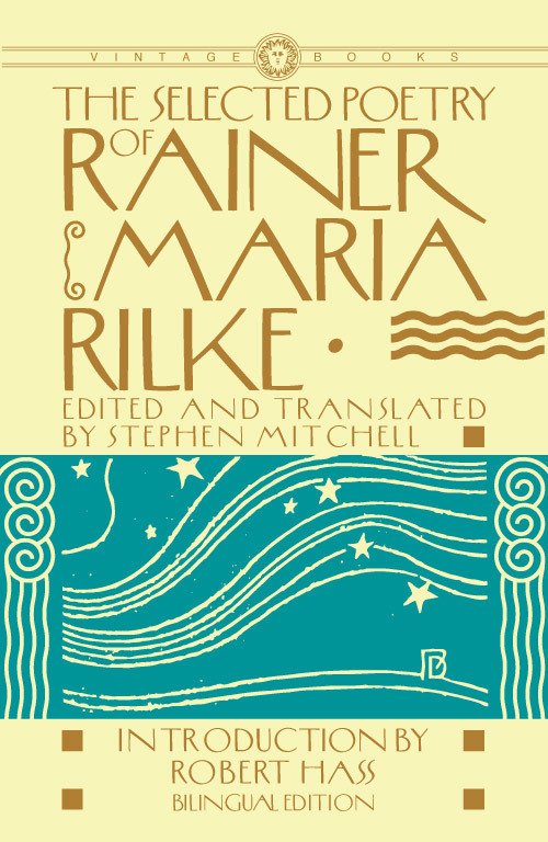 The Selected Poetry of Rainer Maria Rilke