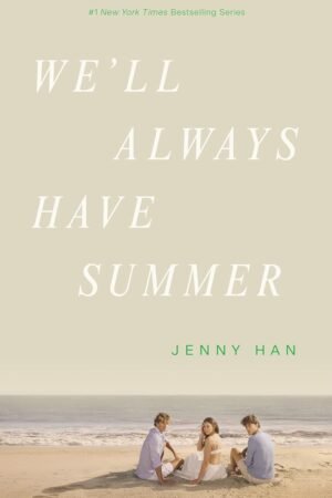 We'll Always Have Summer