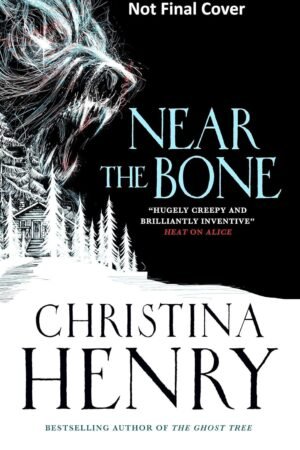 Near the Bone