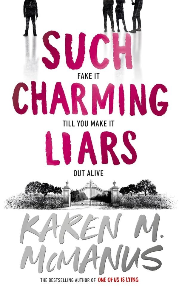 Such Charming Liars Such Charming Liars