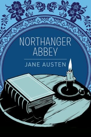 Northanger Abbey