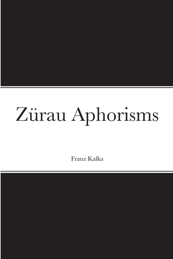 The Zürau Aphorisms