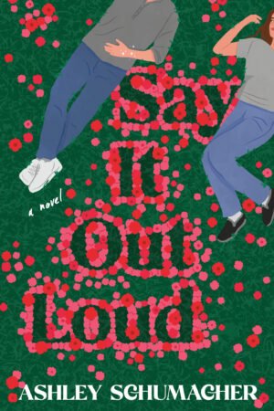 Say It Out Loud