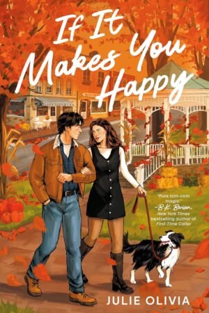 If It Makes You Happy