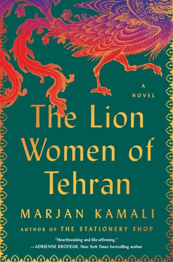 The Lion Women of Tehran The Lion Women of Tehran