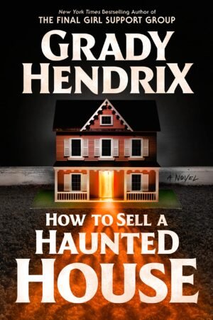 How to Sell a Haunted House