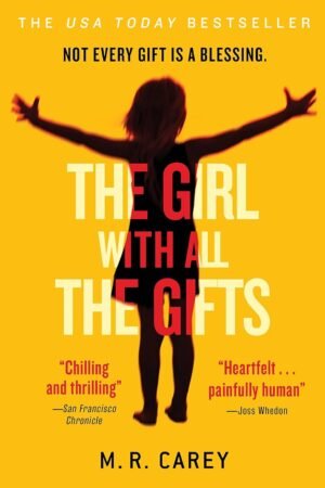 The Girl with All the Gifts