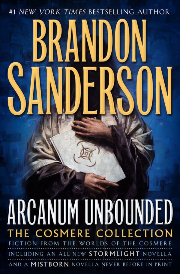 Arcanum Unbounded, The Cosmere Collection