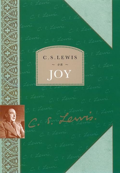 C. S. Lewis on Joy