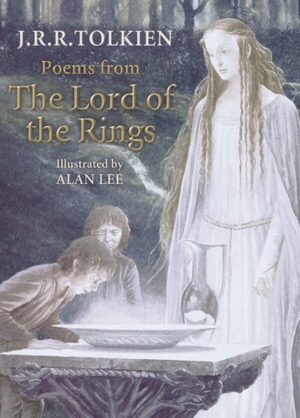 Poems from The Lord of the Rings Poems from The Lord of the Rings