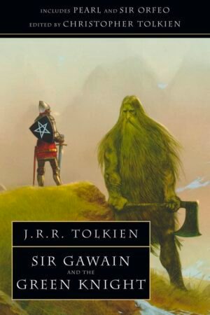 Sir Gawain And The Green Knight