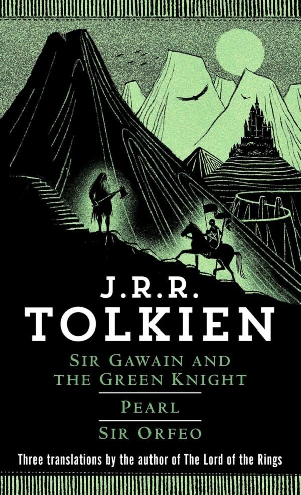 Sir Gawain and the Green Knight, Pearl, and Sir Orfeo