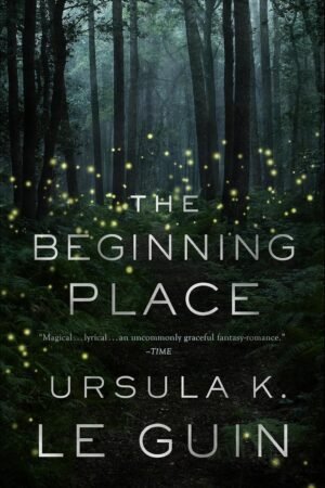 The Beginning Place