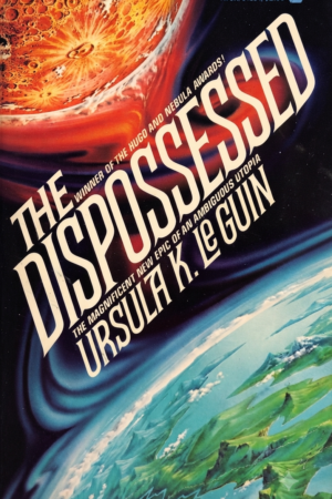 The Dispossessed: An Ambiguous Utopia