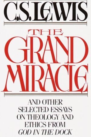 The Grand Miracle