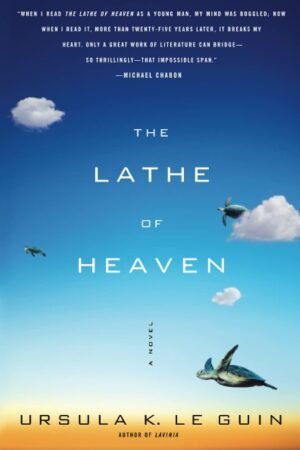 The Lathe of Heaven