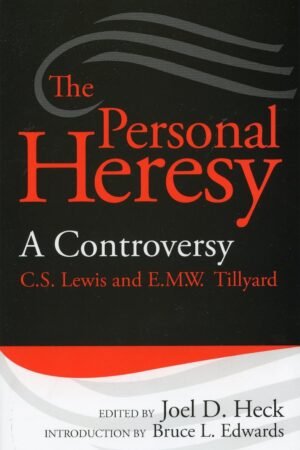 The Personal Heresy: A Controversy