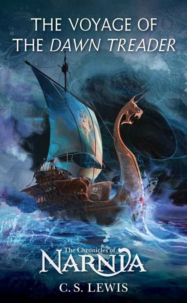 The Voyage of the Dawn Treader The Voyage of the Dawn Treader