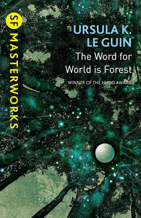 The Word for World Is Forest