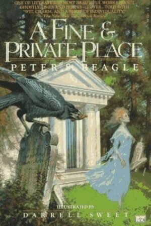 A Fine and Private Place