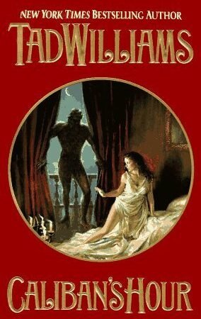 Caliban's Hour