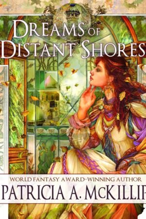 Dreams of Distant Shores