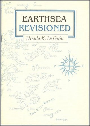 Earthsea revisioned Earthsea revisioned