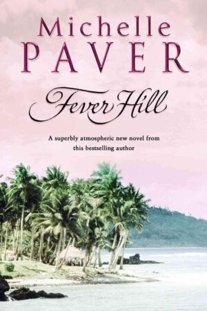 Fever Hill