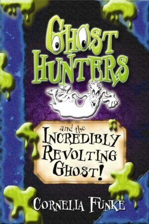 Ghosthunters and the Incredibly Revolting Ghost