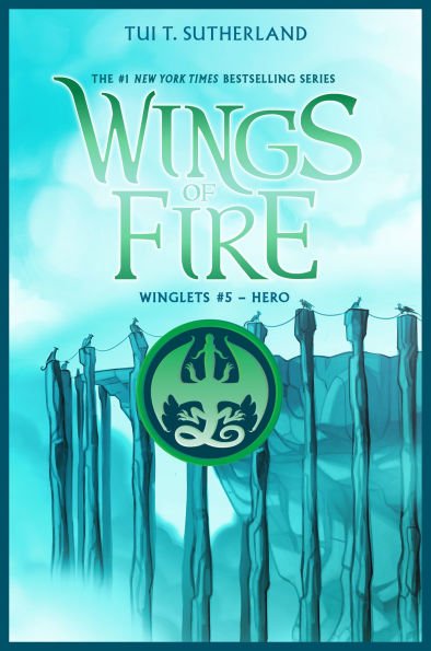 Hero, A Wings of Fire Story