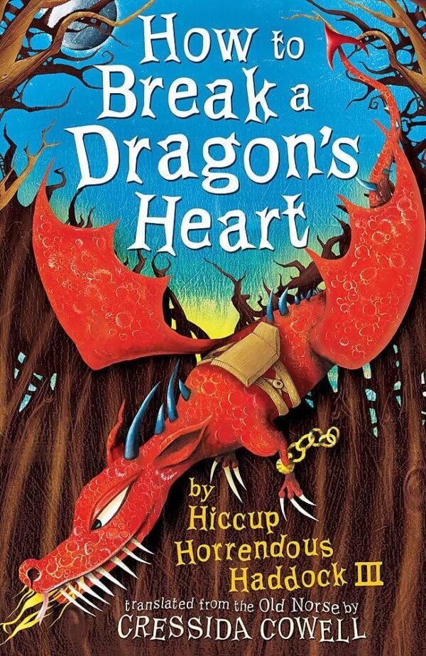 How to Break a Dragon s Heart