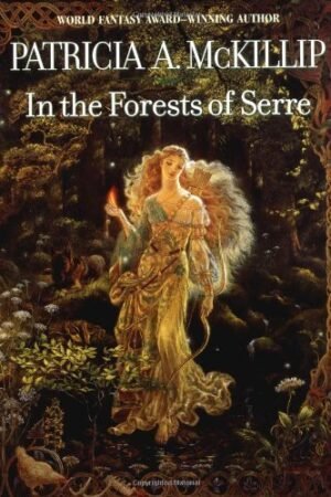 In the Forests of Serre