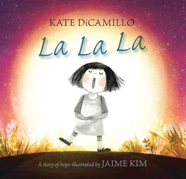 La La La, A Story of Hope
