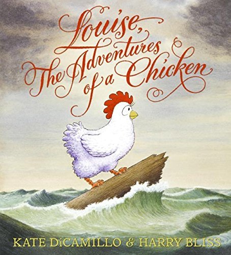 Louise, The Adventures of a Chicken Louise, The Adventures of a Chicken