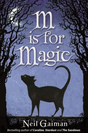 M Is for Magic