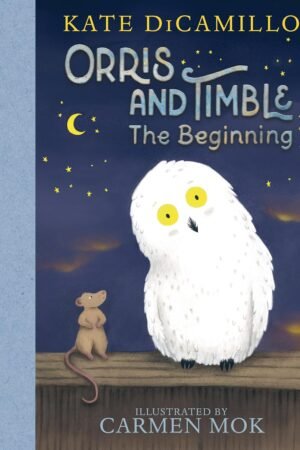 Orris and Timble: The Beginning