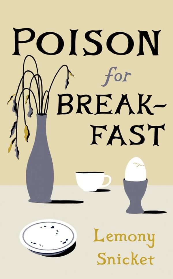 Poison for Breakfast Poison for Breakfast