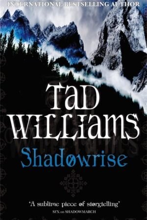 Shadowrise