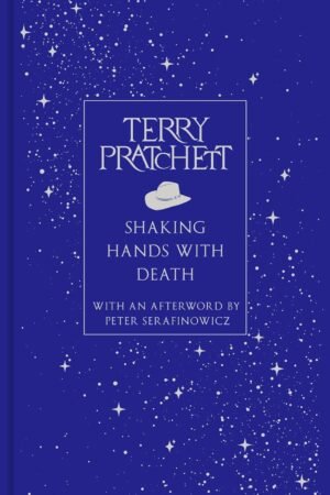 Shaking Hands with Death
