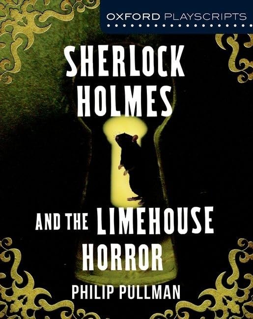 Sherlock Holmes and the Limehouse Horror